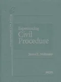 Moliterno's Experiencing Civil Procedure