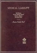 Medical Liability: Cases and Materials