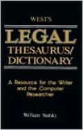 Legal Thesaurus/Legal Dictionary: A Resource for the Writer and Computer Researcher