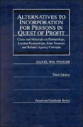 Alternatives to Incorporation for Persons in Quest of Profit
