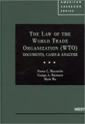 The Law of the World Trade Organization (Wto): Documents, Cases and Analysis