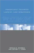 Fraudulent Transfer Lawsuit Case Strategies: Official Committee of Unsecured Creditors of Norstan Apparel Shops, Inc. V. Norman Lattman, Stanley Lattman et Al.