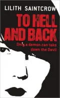 To Hell and Back (Dante Valentine Series #5)