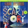Tell Me a Scary Story...But Not TOO Scary!