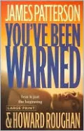 You've Been Warned