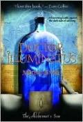 Doctor Illuminatus: The Alchemist's Son Part I, Vol. 1