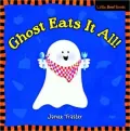 Ghost Eats It All: Little Boo Books