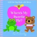 Where's My Sweetie Pie?