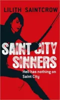 Saint City Sinners (Dante Valentine Series #4)