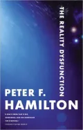 The Reality Dysfunction (The Night's Dawn Trilogy, Book 1)
