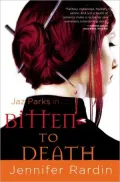 Bitten to Death (Jaz Parks Series #4)