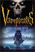 Immortal War (Vampirates Series #6)