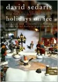 Holidays on Ice: Featuring Six New Stories