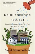 The Neighborhood Project: Using Evolution to Improve My City, One Block at a Time