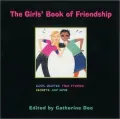 Girls' Book of Friendship: Cool Quotes, True Stories, Secrets and More
