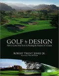 Golf by Design: How to Lower Your Score by Reading the Features of a Course