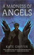 A Madness of Angels: Or, the Resurrection of Matthew Swift