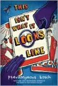 This Isn't What It Looks Like (Secret Series #4)