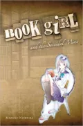 Book Girl and the Suicidal Mime (Book Girl Series #1)