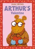 Arthur's Valentine (Arthur Adventures Series)