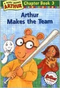 Arthur Makes the Team (Arthur Chapter Books Series #3)