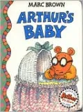 Arthur's Baby (Arthur Adventures Series)