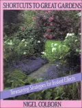 Shortcuts to Great Gardens