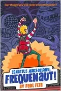 Ignatius MacFarland: Frequenaut!