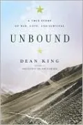 Unbound: A True Story of War, Love, and Survival