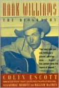 Hank Williams: The Biography