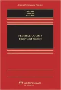Federal Courts: Theory and Practice