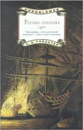 Flying Colours (Horatio Hornblower Series #8)