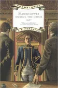 Hornblower during the Crisis (Horatio Hornblower Series #4)