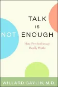 Talk is Not Enough