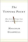 Tipping Point: How Little Things Can Make a Big Difference