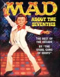 Mad about the Seventies : The Best of the Decade