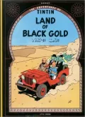 Land of Black Gold (Adventures of Tintin Series)