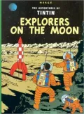 Explorers on the Moon (Adventures of Tintin Series)