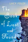 The Book of Lost and Found published by Bay Books