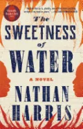 The Sweetness of Water (Oprahâ€™s Book Club)