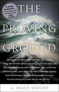 The Proving Ground : The Inside Story of the 1998 Sydney-to-Hobart Race
