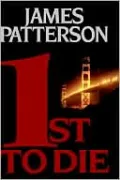 1st to Die (Women's Murder Club Series #1)