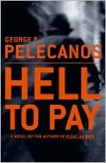 Hell to Pay (Derek Strange & Terry Quinn Series #2)