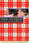 Book cover of The Clique (Clique Series #1)
