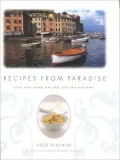 Recipes from Paradise : Life and Food on the Italian Riviera