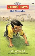 All Keyed Up (Soccer 'Cats Series #7)