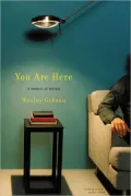 You Are Here: A Memoir of Arrival