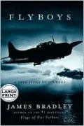 Flyboys: A True Story of American Courage