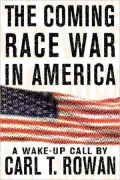 The Coming Race War In America