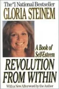 Revolution from Within: A Book of Self-Esteem